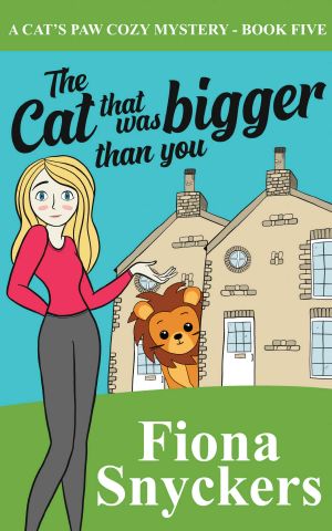 [The Cat's Paw Mystery 05] • The Cat That Was Bigger Than You